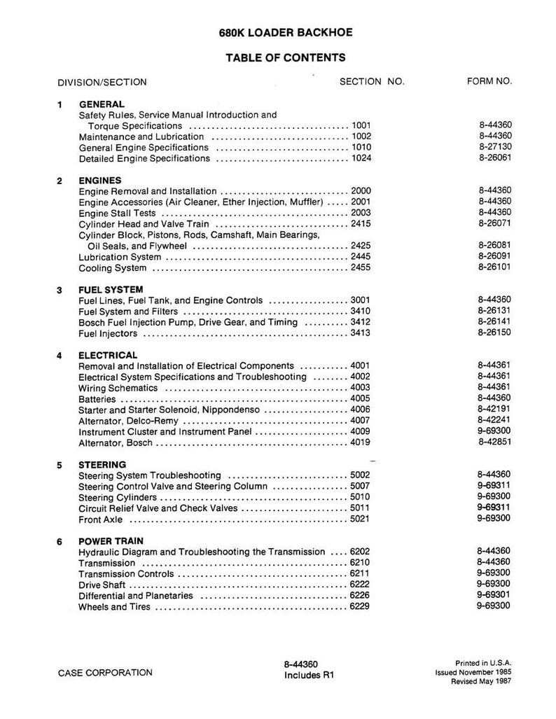 May include: A table of contents from a 680K Loader Backhoe service manual. The document lists various sections including engines, fuel systems, electrical components, steering, and power train. The document is printed in the USA.
