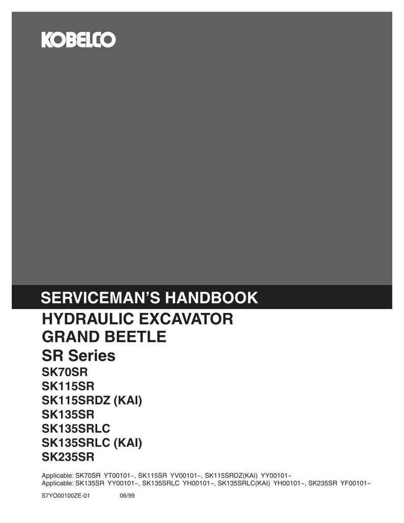 Pode incluir: Um manual cinza e preto intitulado KOBELCO SERVICEMAN'S HANDBOOK HYDRAULIC EXCAVATOR GRAND BEETLE SR Series. Lista os modelos SK70SR, SK115SR, SK115SRDZ (KAI), SK135SR, SK135SRLC, SK135SRLC (KAI) e SK235SR com n&uacute;meros de s&eacute;rie aplic&aacute;veis.