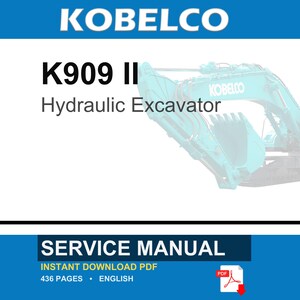 Manual de servicio y reparación para la excavadora hidráulica Kobelco K909 II / Descarga instantánea en PDF imagen 1