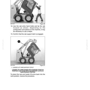 May include: An illustration from a manual shows a CASE 410 skid steer loader with its cab tilted open. A person is shown assisting with the cab's movement. The text reads "Loader Lift Arm Support Strut" and "Cab Tilted with Cab Support Latch in Maintenance Position."