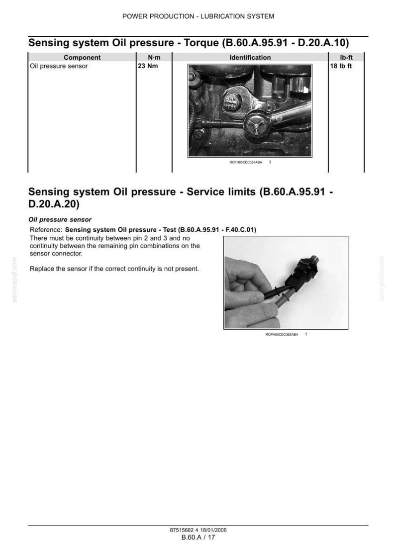 May include: A technical document page titled Power Production - Lubrication System, featuring a table for oil pressure sensor torque specifications of 23 Nm or 18 lb ft, and a diagram showing a black oil pressure sensor with a connector.