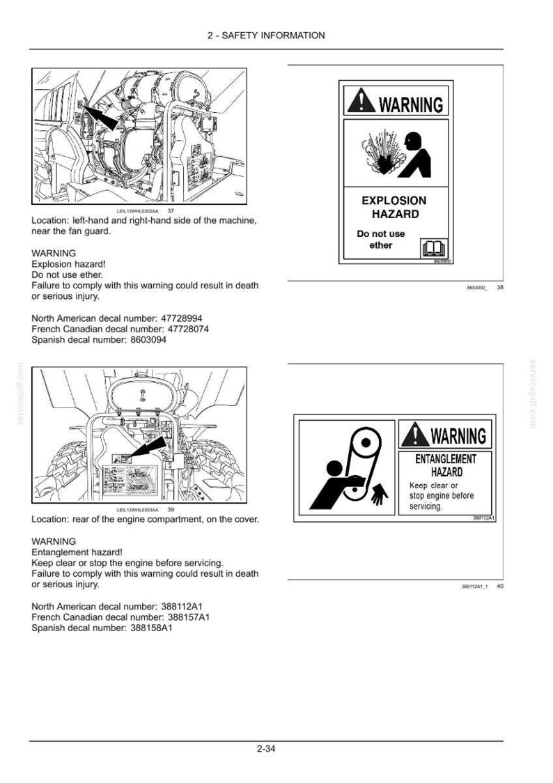 May include: Safety information page with diagrams and warnings. Includes diagrams of machinery with arrows pointing to specific areas. Warning labels indicate explosion and entanglement hazards. Text warns against using ether and to keep clear.