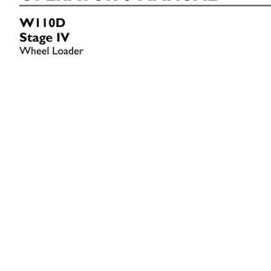 May include: An operator's manual for a W110D Stage IV wheel loader. The white cover features black text including the title, model number, and the New Holland Construction logo in the bottom right corner. It is dated November 2017, 1st edition.