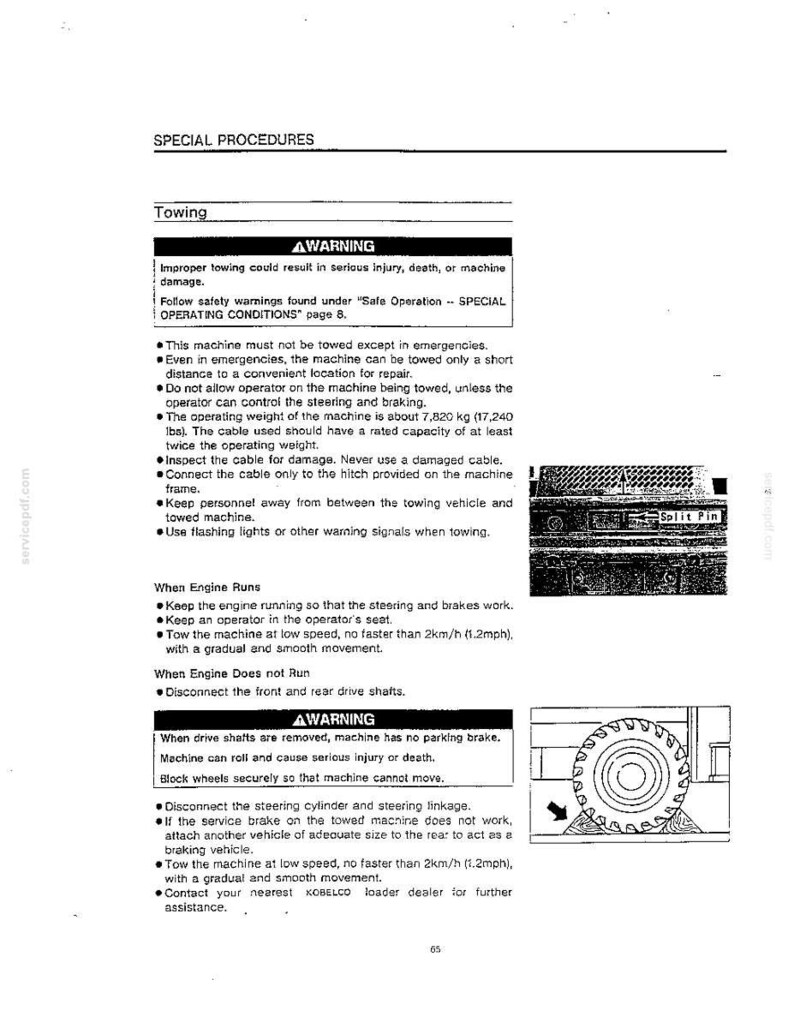 May include: A technical document page titled SPECIAL PROCEDURES for towing, featuring black text on a white background. It includes warning boxes, bulleted safety instructions, and two black-and-white diagrams showing a split pin and a wheel block.