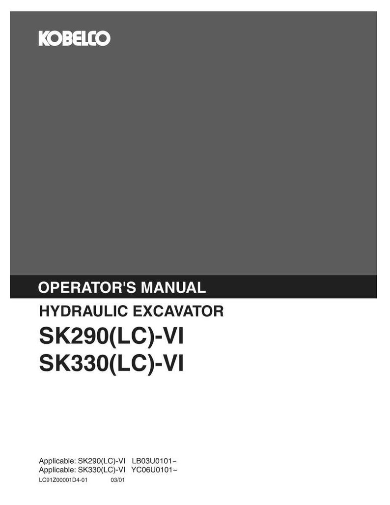 Kobelco Sk290(Lc)-Vi, Sk330(LC)-VI Hydraulic Excavator Operator Owners Operation Manual | Instant PDF Download image 2