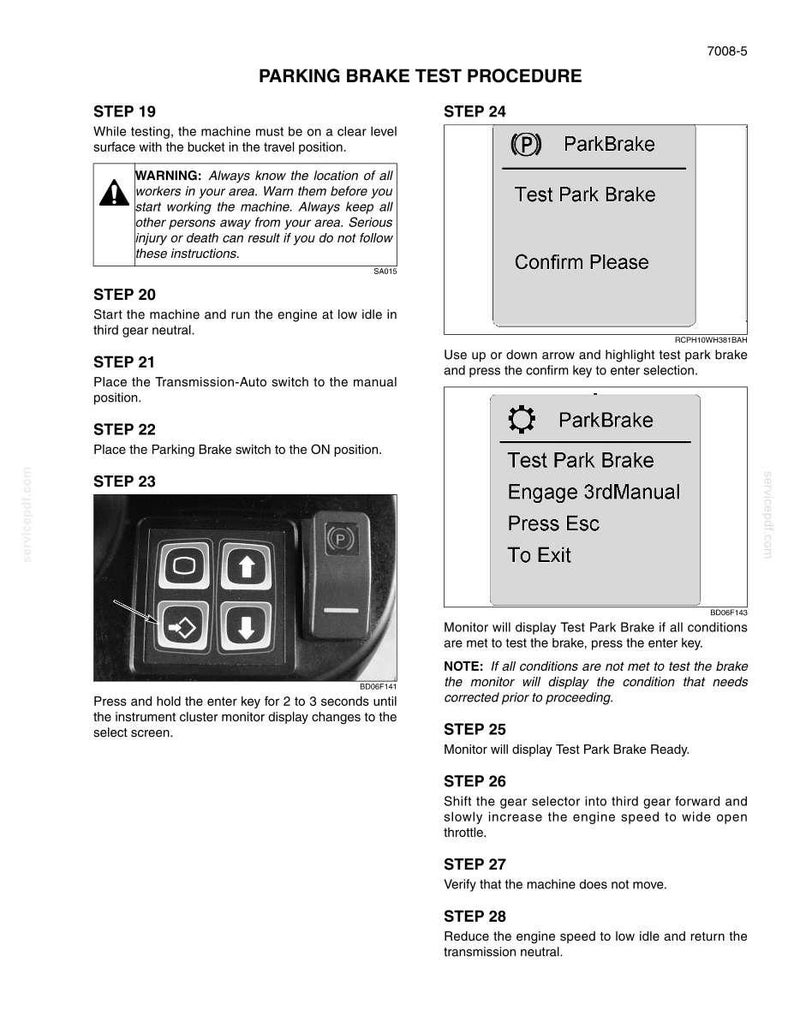 May include: A technical document titled Parking Brake Test Procedure, featuring numbered steps 19 through 28. It includes two digital monitor display graphics showing ParkBrake test prompts and a black control panel with four directional arrow buttons.