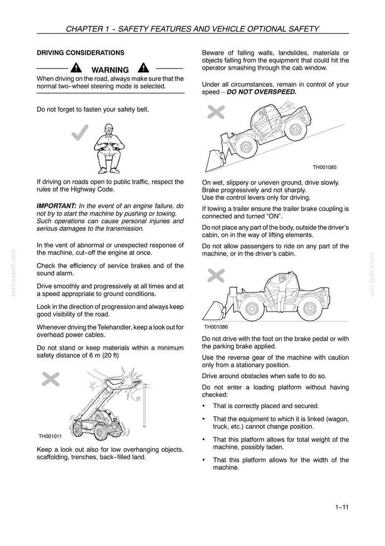 May include: A technical document page titled CHAPTER 1 - SAFETY FEATURES AND VEHICLE OPTIONAL SAFETY. It contains text instructions and black and white line drawings illustrating safe and unsafe operation of a telehandler vehicle.