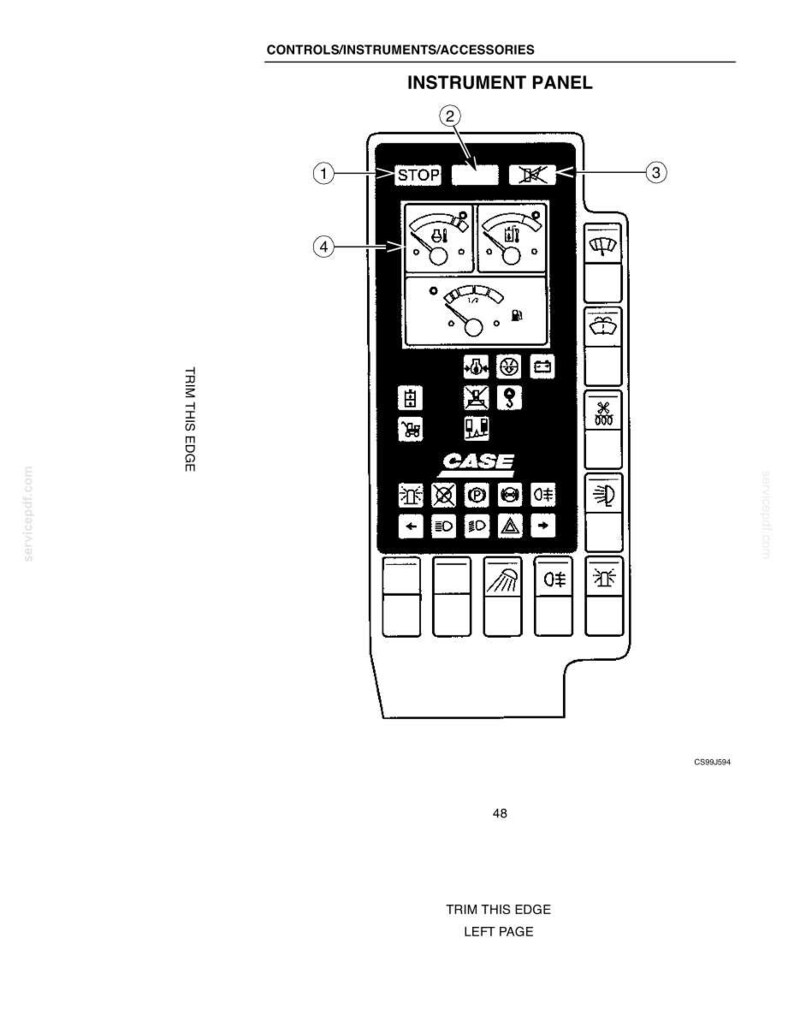 May include: Black and white diagram of an instrument panel with various gauges, lights, and control symbols. The panel includes the word "STOP" and the brand name "CASE". The text "INSTRUMENT PANEL" is at the top.