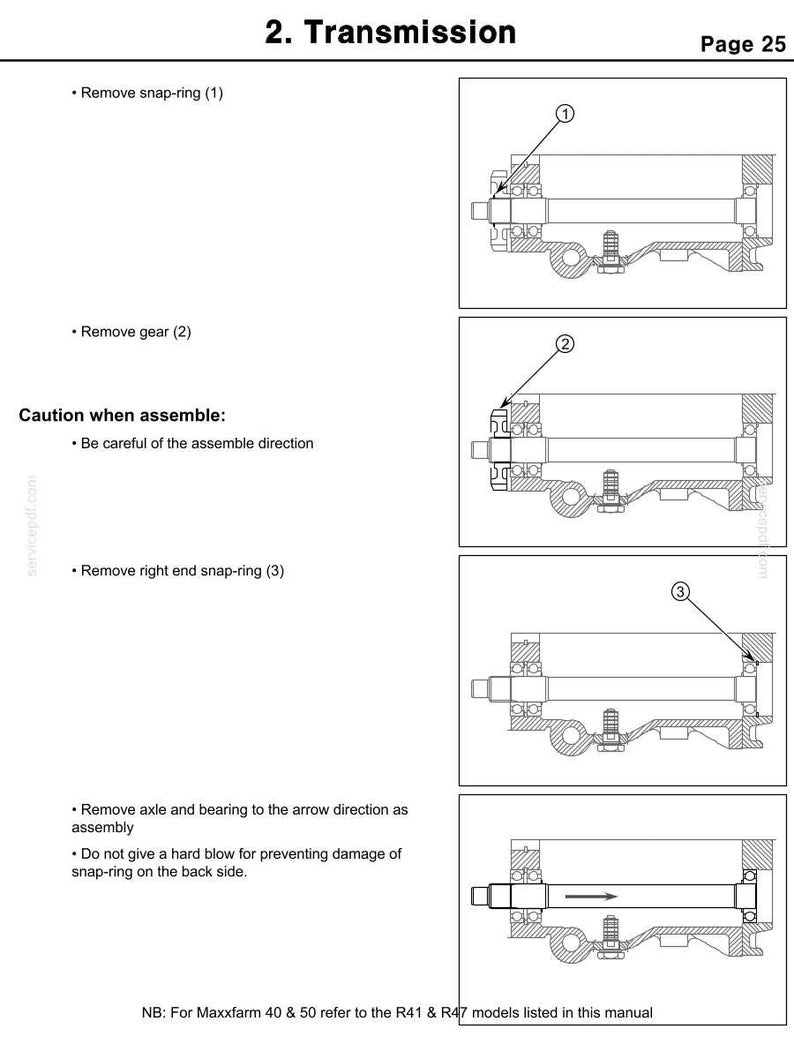 May include: Diagram of a transmission assembly with labels and instructions. The image includes detailed illustrations of components, including snap-rings, gears, and axles, with arrows indicating assembly directions. Text includes "Transmission" and "Page 25".