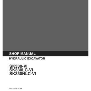May include: A gray Kobelco shop manual for a hydraulic excavator. The cover displays the text: KOBELCO, SHOP MANUAL, HYDRAULIC EXCAVATOR, SK330-VI, SK330LC-VI, SK330NLC-VI, S5LC0007E-01 NA, Issued 03-2000, LC06-05501-, and YC06-02501-.