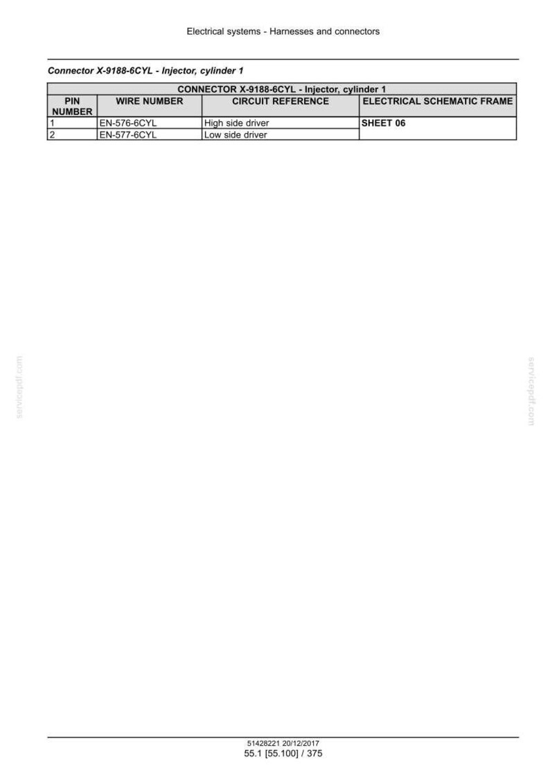 May include: Diagram of electrical systems, harnesses, and connectors. The image shows a table with pin numbers, wire numbers, circuit references, and electrical schematic frame information for Connector X-9188-6CYL - Injector, cylinder 1.