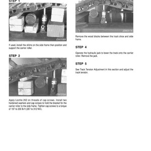 May include: Installation instructions with diagrams for a mechanical component. The steps include installing shims, removing wood blocks, and adjusting track tension. The text includes torque specifications in lb-ft.