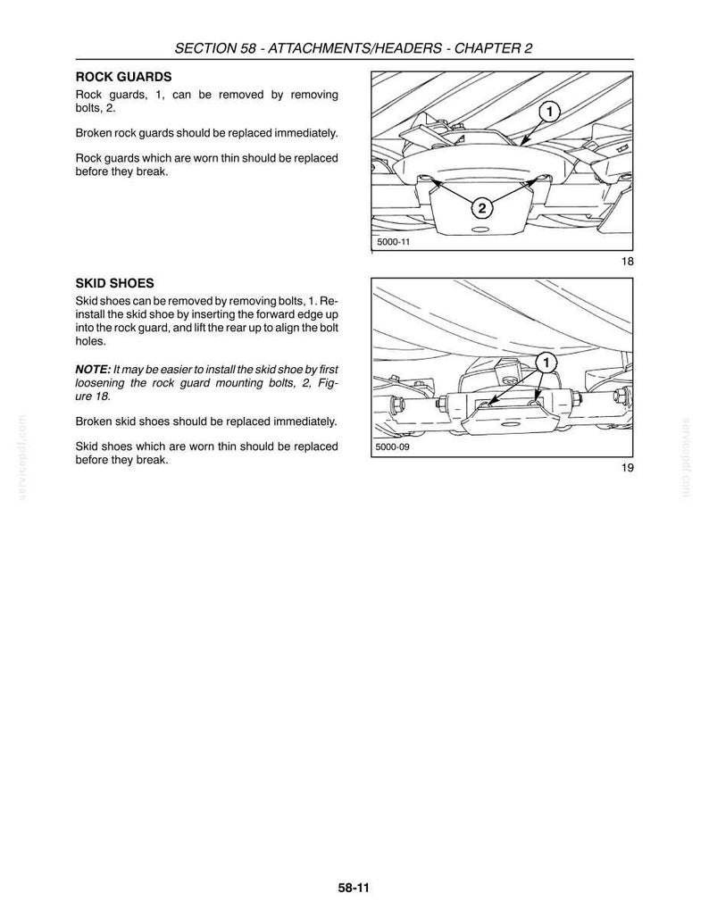May include: A technical manual page titled SECTION 58 - ATTACHMENTS/HEADERS - CHAPTER 2. It features two black and white diagrams labeled 18 and 19, illustrating the removal and installation of rock guards and skid shoes with numbered components.