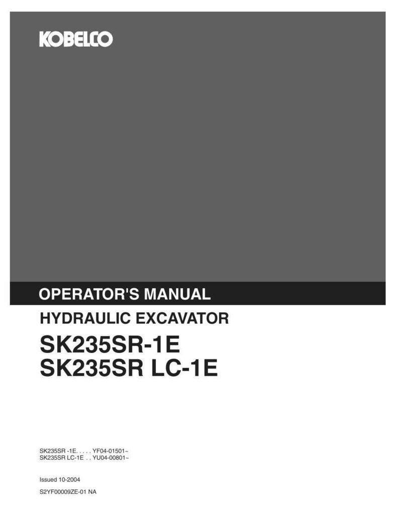 Kobelco Sk235sr-1e, Sk235sr LC-1E Hydraulic Excavator Operator Owners Operation Manual | Instant PDF Download image 2