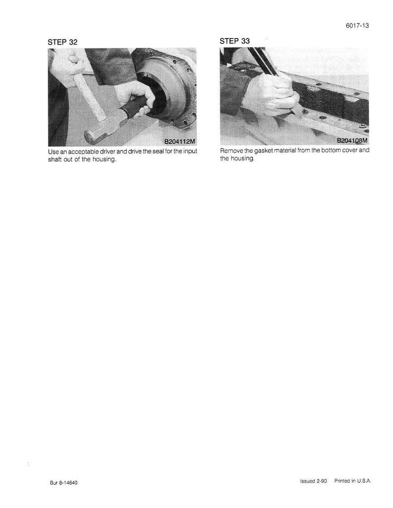 May include: Two-panel image from a manual showing mechanical repair steps. Step 32 shows a person using a driver to remove a seal. Step 33 shows a person removing gasket material. Text includes "Use an acceptable driver" and "Remove the gasket material."