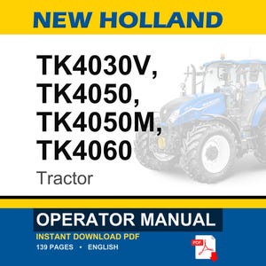 New Holland Tk4030v, Tk4050, TK4050M, TK4060 Tractor Operator Owners Operation Manual | Instant PDF Download image 1