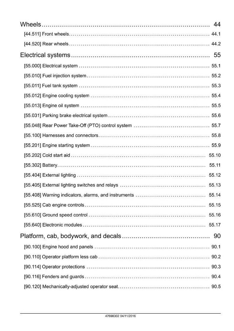 May include: A detailed page from a manual, listing various components of a machine. Sections include "Wheels," "Electrical systems," and "Platform, cab, bodywork, and decals." The document is dated 04/11/2016.