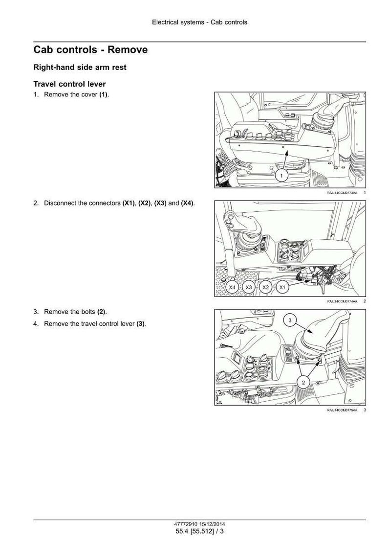 May include: Diagram illustrating the removal of cab controls, including the right-hand side arm rest and travel control lever. The image shows step-by-step instructions with numbered labels and connector details.