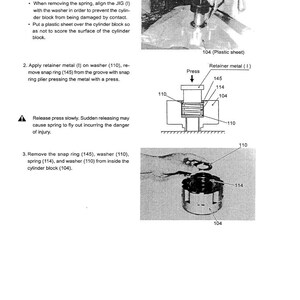May include: Technical diagram with instructions for removing a spring from a cylinder block. Includes illustrations of parts like the cylinder block (104), spring (114), and washer (110). Text includes safety warnings.
