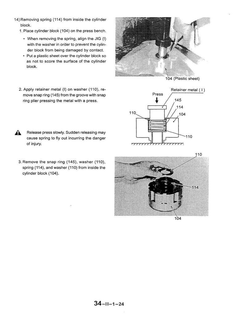 May include: Technical diagram with instructions for removing a spring from a cylinder block. Includes illustrations of parts like the cylinder block (104), spring (114), and washer (110). Text includes safety warnings.