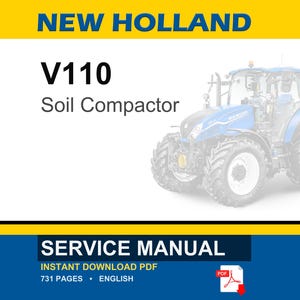 May include: A service manual for a New Holland V110 Soil Compactor. The image features a blue and white tractor on a white background. The text includes "NEW HOLLAND", "V110", "Soil Compactor", and "SERVICE MANUAL".
