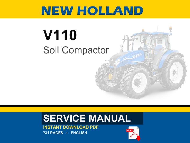 May include: A service manual for a New Holland V110 Soil Compactor. The image features a blue and white tractor on a white background. The text includes "NEW HOLLAND", "V110", "Soil Compactor", and "SERVICE MANUAL".