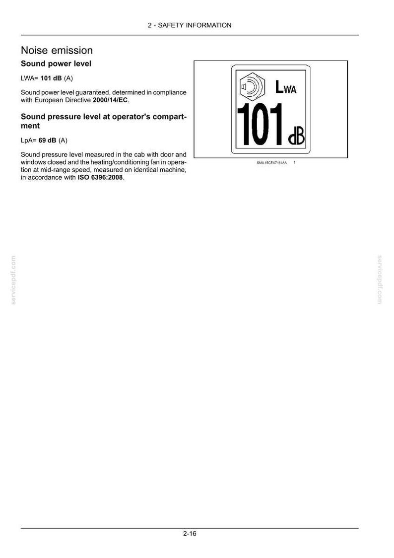 May include: A white document with the heading "2 - SAFETY INFORMATION" and text detailing noise emission levels. A graphic shows a sound level of 101 dB. The document includes information about sound power and pressure levels.