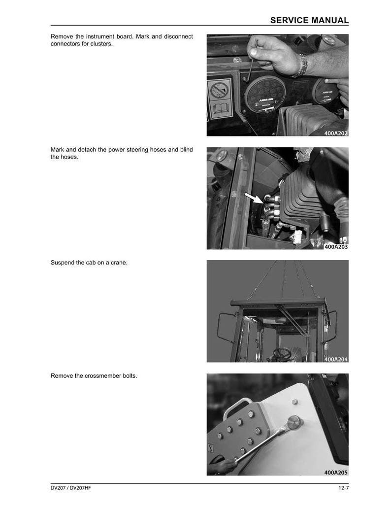 May include: A service manual page with black and white images illustrating vehicle repair steps. Text includes instructions like "Remove the instrument board" and "Suspend the cab on a crane." The images show close-ups of mechanical components and tools.