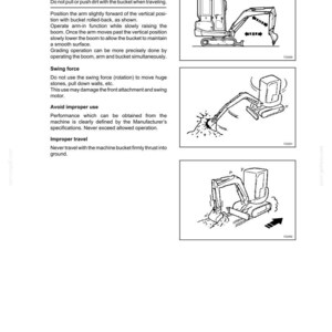 May include: Black and white line drawings illustrate operating instructions for a grading operation. The diagrams show the correct and incorrect use of the machine's arm and bucket, including swing force and travel.