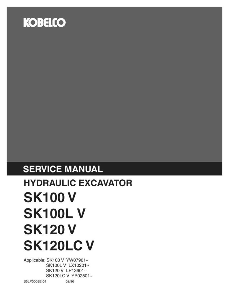 May include: A gray Kobelco service manual for a hydraulic excavator. The cover lists models SK100 V, SK100L V, SK120 V, and SK120LC V, along with applicable serial number ranges and the document code S5LP0008E-01 dated 02/96.