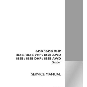 May include: A white service manual with gray accents. The cover features the text "845B / 845B DHP, 865B / 865B VHP / 865B AWD, 885B / 885B DHP / 885B AWD Grader, SERVICE MANUAL." The Case Construction logo is in the bottom right.