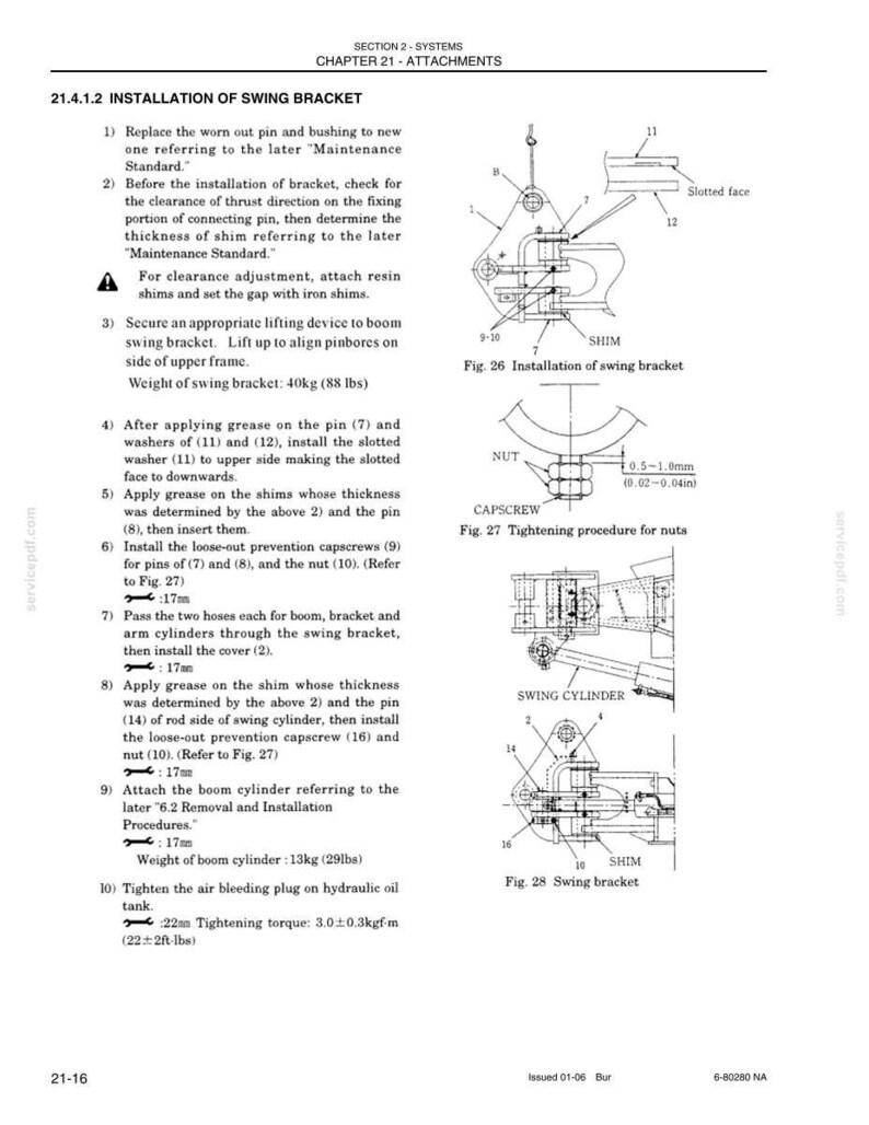 May include: A technical document page titled Section 2 Systems Chapter 21 Attachments, detailing the installation of a swing bracket. It includes numbered instructions, technical diagrams labeled Fig. 26, 27, and 28, and weight specifications of 88 lbs.