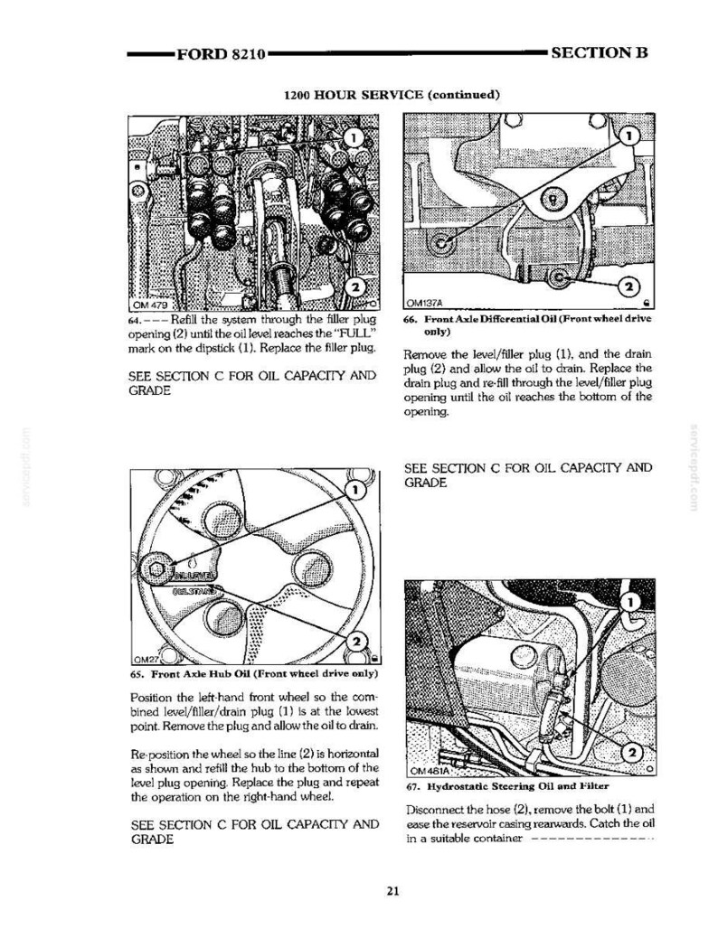 Pu&ograve; includere: Una pagina del manuale tecnico per un trattore Ford 8210, Sezione B, manutenzione 1200 ore. Contiene quattro diagrammi in bianco e nero con etichette numerate e istruzioni per il cambio dell'olio del sistema, dell'assale anteriore, del mozzo e sterzo.