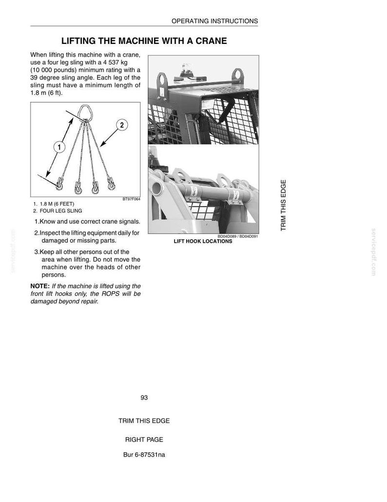 May include: Diagram of a machine lifting procedure with a crane. The image includes a four-leg sling with a minimum length of 6 ft. Instructions detail the lifting process, emphasizing safety measures and lift hook locations. Text includes operating instructions and safety notes.