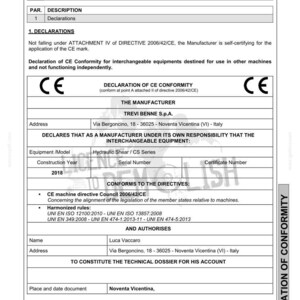 May include: A document titled "Declaration of Conformity" with the CE mark. The document includes details about a Hydraulic Shear / CS Series, manufactured by TREVI BENNE S.p.A. in 2018, and lists relevant directives and standards.