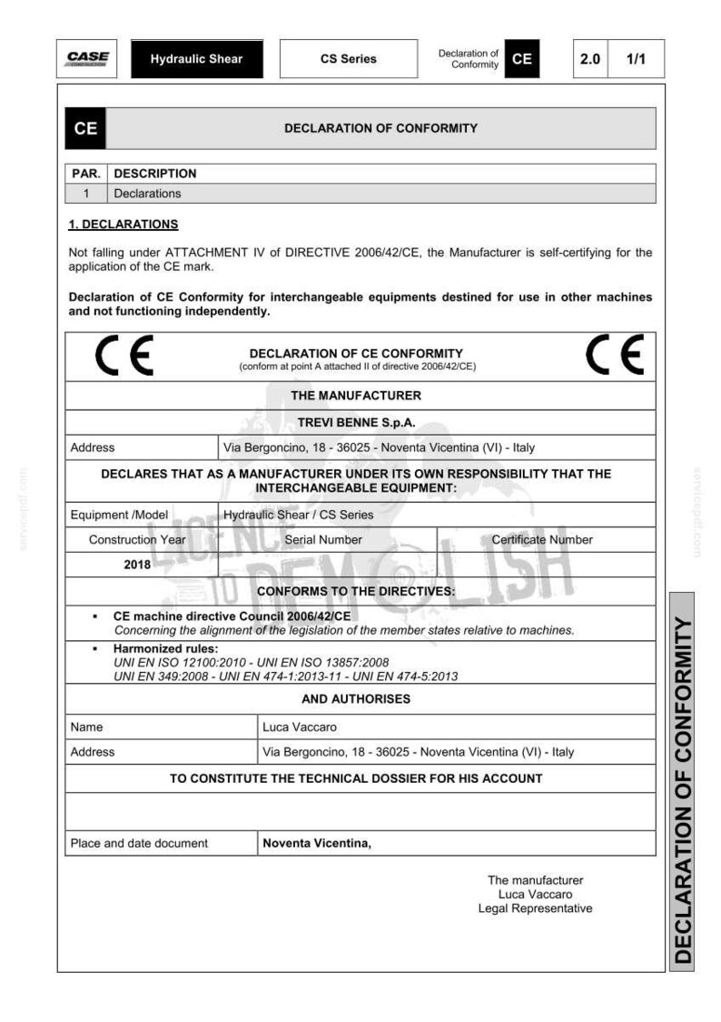 May include: A document titled "Declaration of Conformity" with the CE mark. The document includes details about a Hydraulic Shear / CS Series, manufactured by TREVI BENNE S.p.A. in 2018, and lists relevant directives and standards.