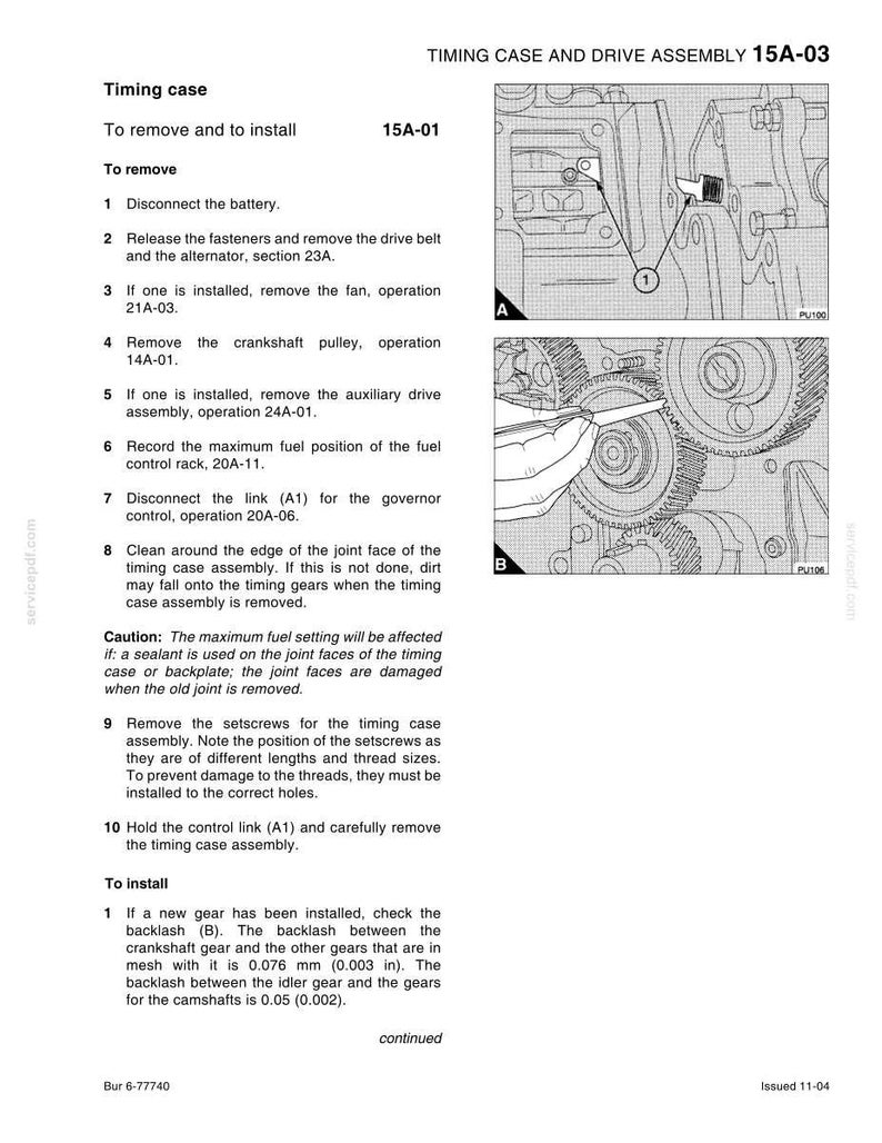 May include: A manual page detailing the "Timing Case and Drive Assembly 15A-03." The text provides instructions for removing and installing a timing case, with diagrams of engine components and procedures. The manual includes warnings and detailed steps.