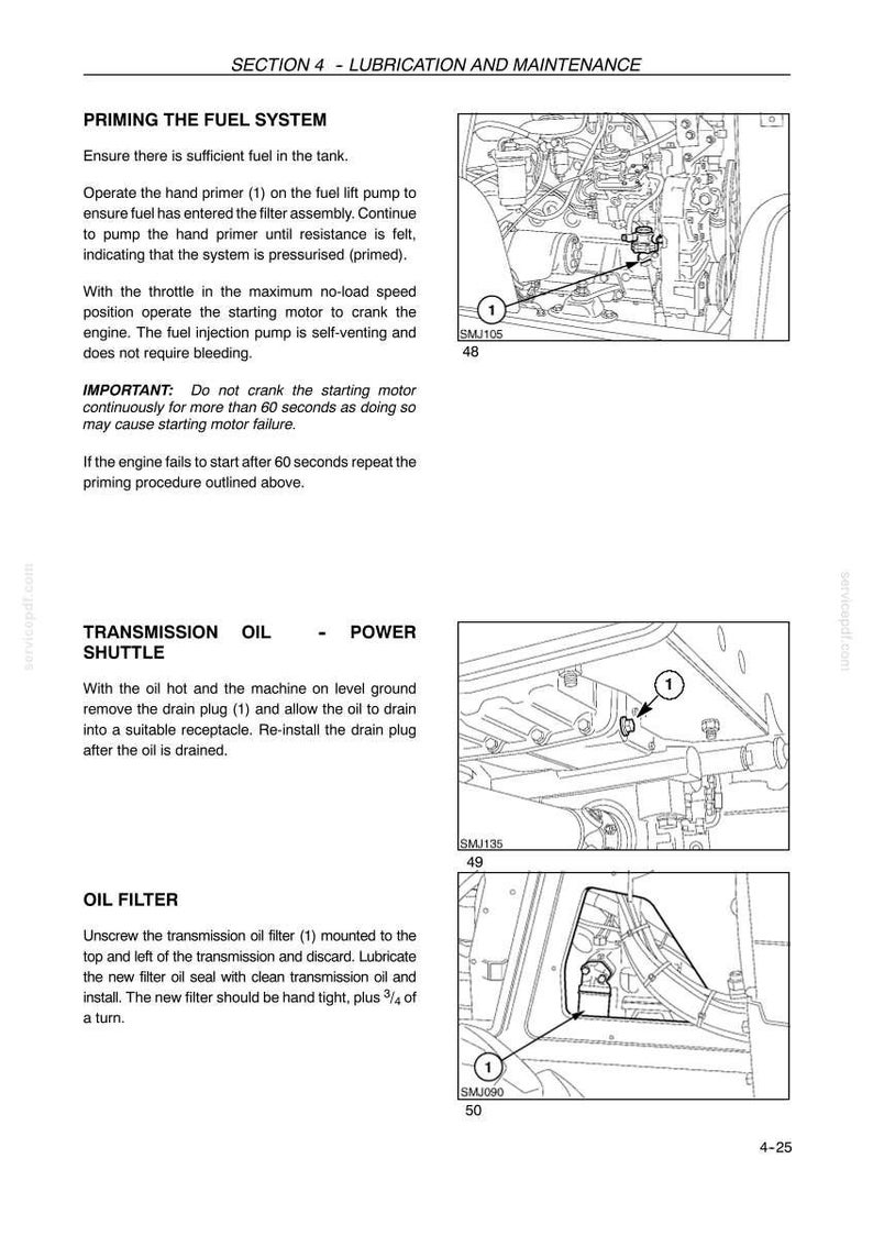 May include: A technical manual page titled SECTION 4 - LUBRICATION AND MAINTENANCE. It contains instructions for priming the fuel system, changing transmission oil, and replacing the oil filter, accompanied by three black and white line drawings.