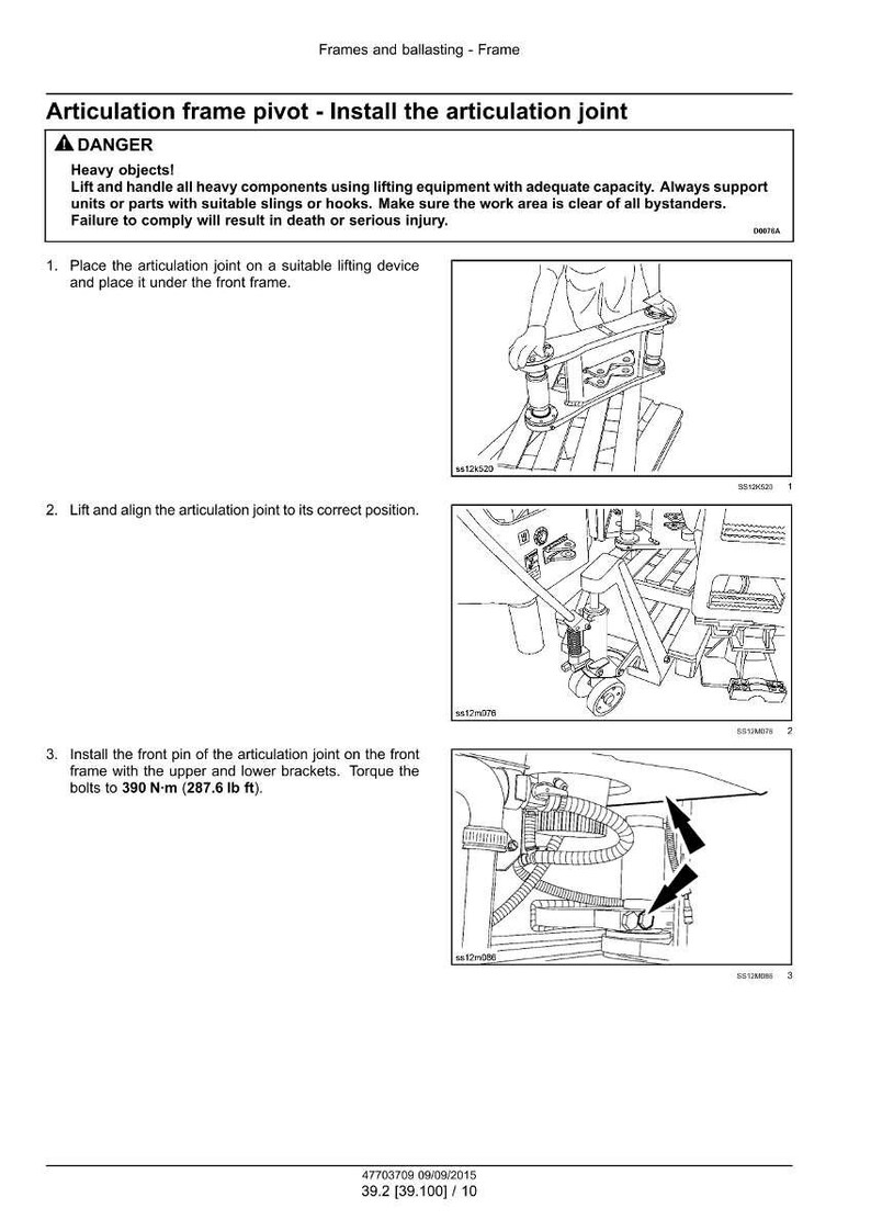 May include: Diagram of the articulation frame pivot installation process. Instructions include placing the joint, aligning it, and installing the front pin. Text includes a warning about heavy objects and the torque needed, 390 N-m (287.6 lb ft).