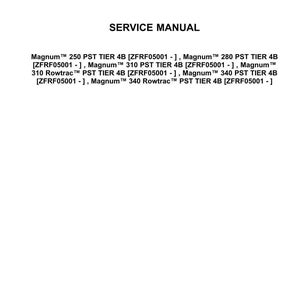 May include: A white page featuring the Case IH Agriculture logo and the words "SERVICE MANUAL" in bold black text. Below, a list of Magnum PST Tier 4B models is displayed.