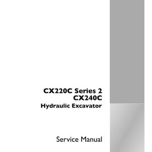 Puede incluir: Manual de servicio para la excavadora hidr&aacute;ulica CX220C Serie 2 y CX240C. La portada es blanca con texto negro, incluido el logotipo de Case Construction. El n&uacute;mero de pieza del manual es 48024959, 1&ordf; edici&oacute;n, ingl&eacute;s 11/2016.