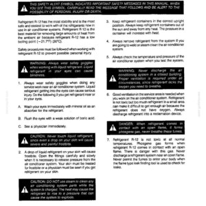 May include: A manual page with safety instructions for refrigerant R-12. It features warnings about eye protection, frostbite, and the dangers of open flames. The document also provides guidance on handling the refrigerant safely.