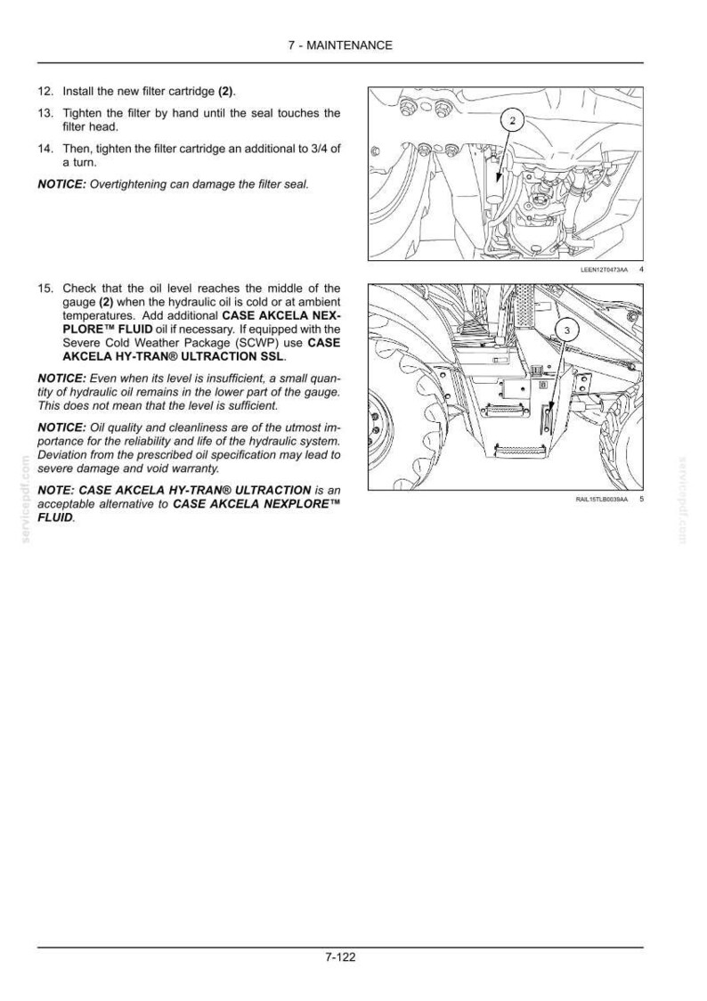 May include: Diagram of a machine's maintenance instructions. The image shows a detailed view of the machine's internal components, including a filter cartridge and gauge. Text provides instructions for filter installation and oil level checks.