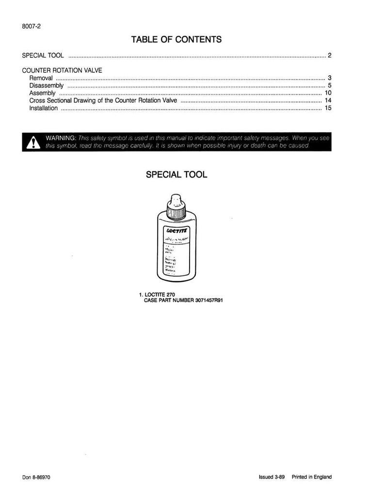 May include: A page from a manual with the title "TABLE OF CONTENTS". It includes a warning symbol and a diagram of a Loctite 270 bottle. The text includes "SPECIAL TOOL" and details on the counter rotation valve.