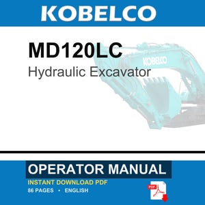 Kobelco MD120LC Hydraulic Excavator Operator Owners Operation Manual | Instant PDF Download image 1