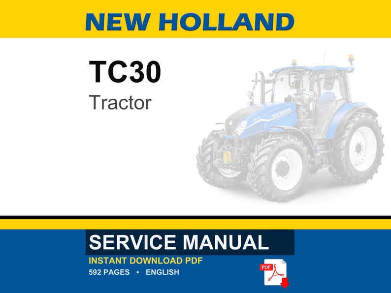New Holland TC30 Tractor Service Repair Workshop Manual | Instant PDF Download image 1