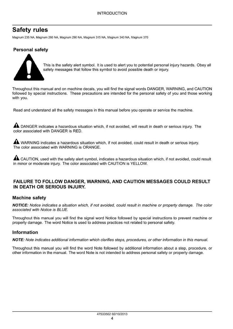 May include: A white document with black text detailing safety rules and warnings. The document includes the safety alert symbol, and the words DANGER, WARNING, CAUTION, and NOTICE. It also includes the text "FAILURE TO FOLLOW DANGER, WARNING, AND CAUTION MESSAGES COULD RESULT IN DEATH OR SERIOUS INJURY."
