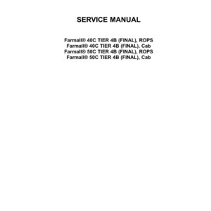 May include: A white page with the Case IH Agriculture logo and the words "SERVICE MANUAL". Text lists Farmall 40C and 50C TIER 4B models, including ROPS and Cab versions. The date 16/03/2016 is at the bottom.
