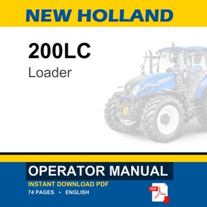 New Holland 200LC Loader Operator Owners Operation Manual | Instant PDF Download image 1