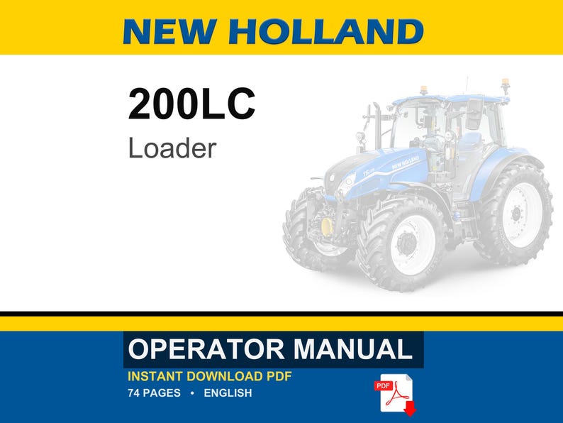 New Holland 200LC Loader Operator Owners Operation Manual | Instant PDF Download image 1